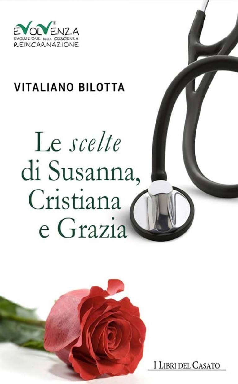 Le scelte di Susanna, Cristiana e Grazia