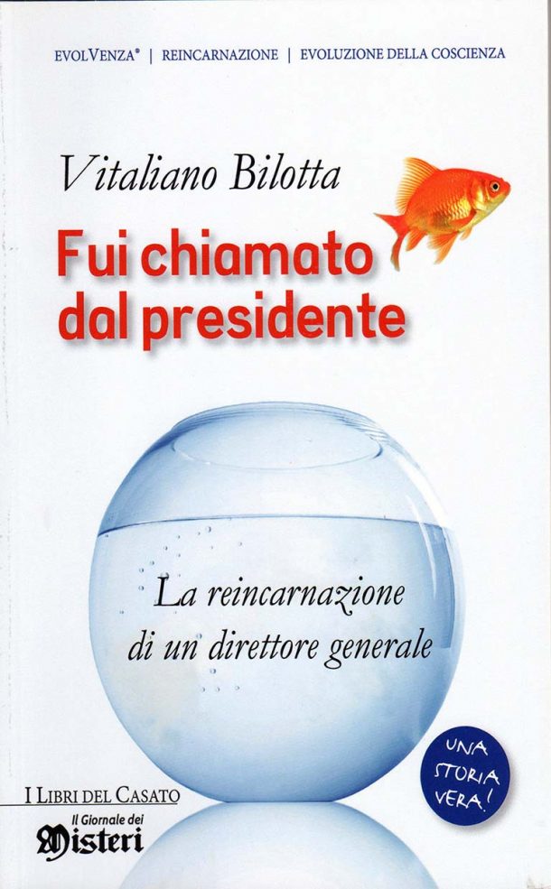 Fui chiamato dal presidente